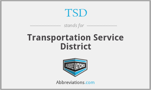 TSD - Transportation Service District