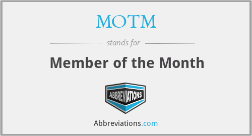 MOTM - Member of the Month