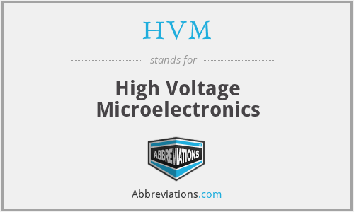 HVM - High Voltage Microelectronics
