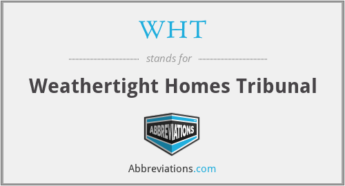 WHT - Weathertight Homes Tribunal