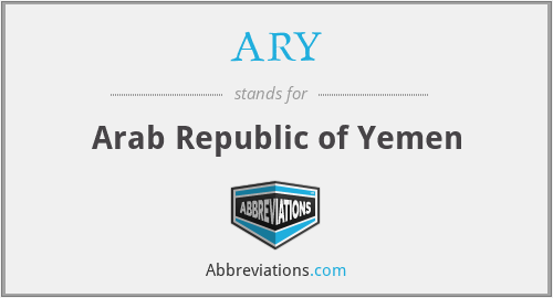 ARY - Arab Republic of Yemen