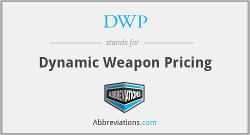DWP - Dynamic Weapon Pricing