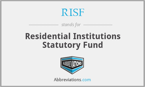 RISF - Residential Institutions Statutory Fund