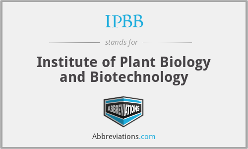 IPBB - Institute of Plant Biology and Biotechnology