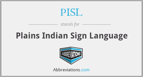 PISL - Plains Indian Sign Language