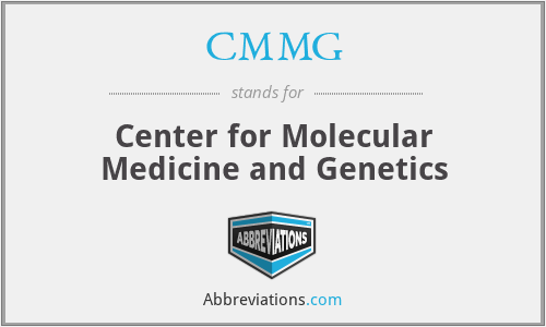 CMMG - Center for Molecular Medicine and Genetics