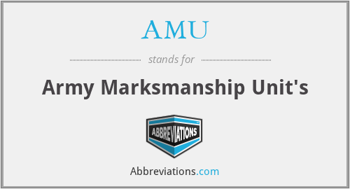 AMU - Army Marksmanship Unit's