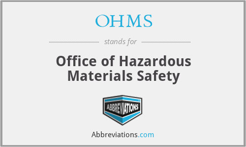 OHMS - Office of Hazardous Materials Safety