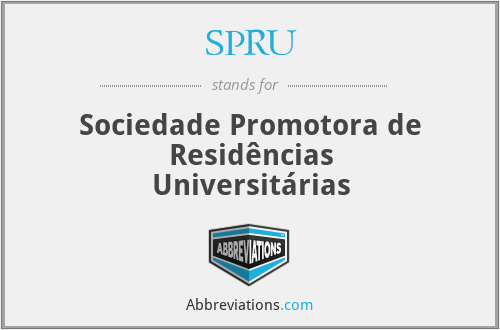 SPRU - Sociedade Promotora de Residências Universitárias