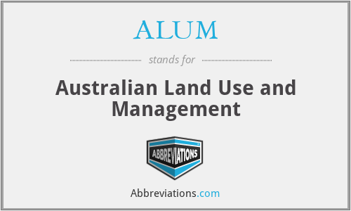 ALUM - Australian Land Use and Management