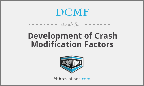DCMF - Development of Crash Modification Factors
