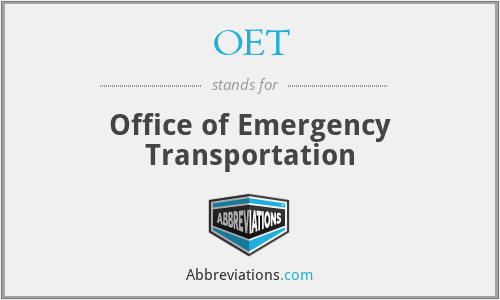 OET - Office of Emergency Transportation