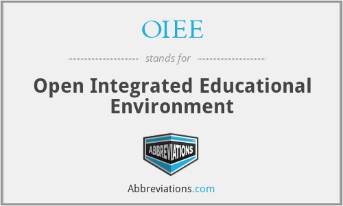OIEE - Open Integrated Educational Environment