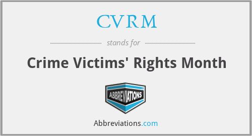 CVRM - Crime Victims' Rights Month
