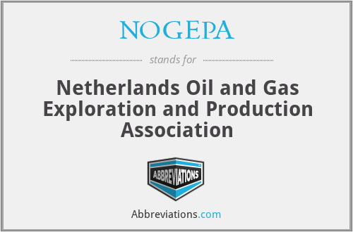 NOGEPA - Netherlands Oil and Gas Exploration and Production Association