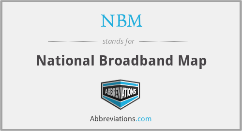 NBM - National Broadband Map