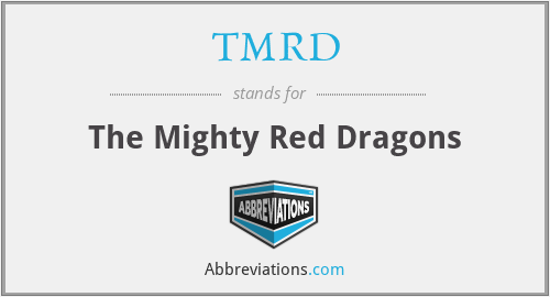 TMRD - The Mighty Red Dragons