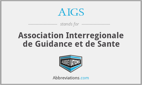AIGS - Association Interregionale de Guidance et de Sante