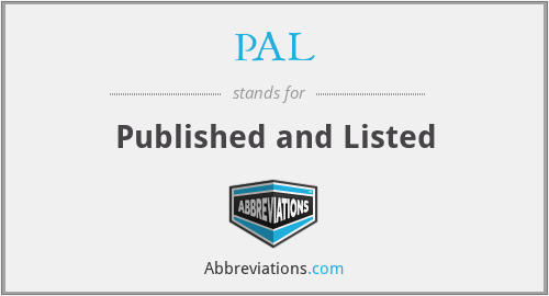 PAL - Published and Listed