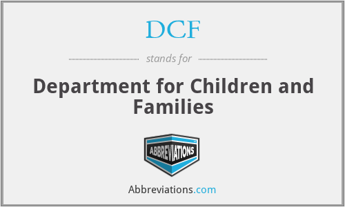 DCF - Department for Children and Families