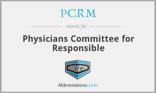 PCRM - Physicians Committee for Responsible