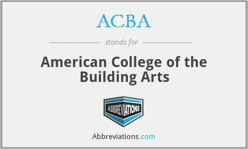 ACBA - American College of the Building Arts