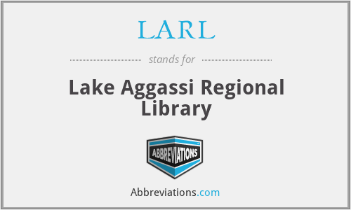 LARL - Lake Aggassi Regional Library