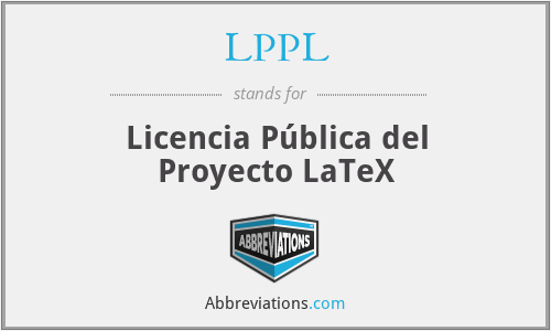 LPPL - Licencia Pública del Proyecto LaTeX