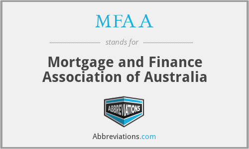 MFAA - Mortgage and Finance Association of Australia