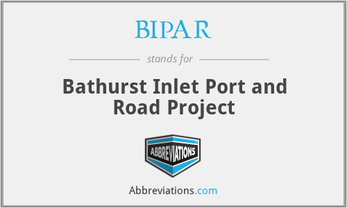 BIPAR - Bathurst Inlet Port and Road Project