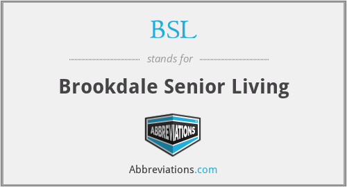 BSL - Brookdale Senior Living