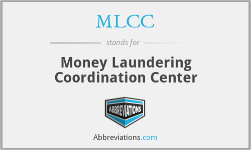 MLCC - Money Laundering Coordination Center