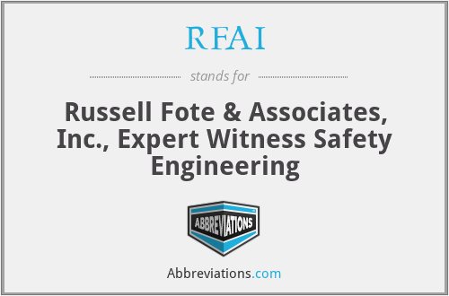 RFAI - Russell Fote & Associates, Inc., Expert Witness Safety Engineering