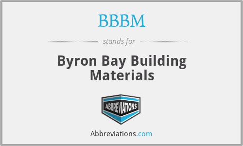 BBBM - Byron Bay Building Materials