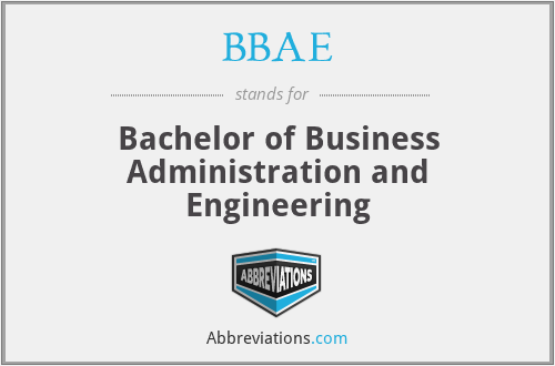 BBAE - Bachelor of Business Administration and Engineering
