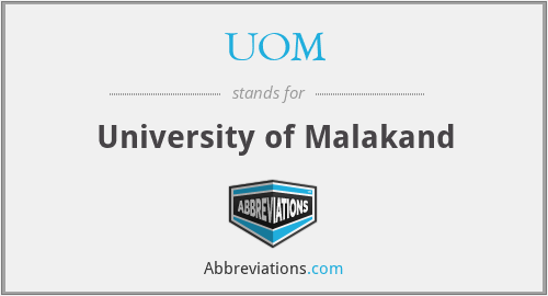 UOM - University of Malakand