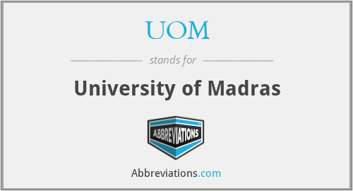UOM - University of Madras