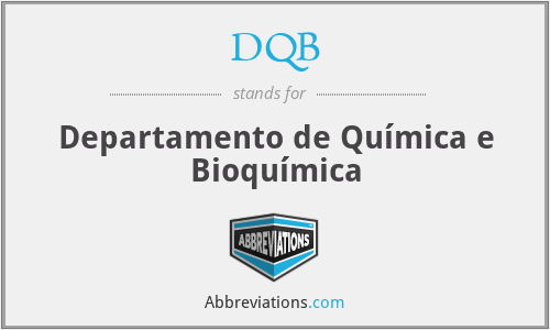 DQB - Departamento de Química e Bioquímica