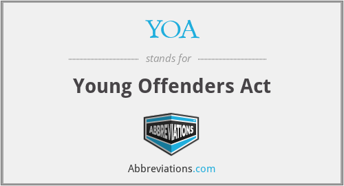 YOA - Young Offenders Act