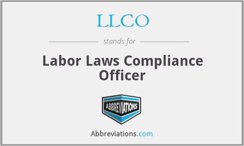LLCO - Labor Laws Compliance Officer