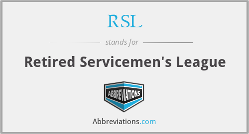 RSL - Retired Servicemen's League
