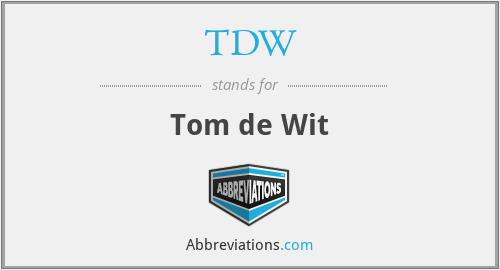 TDW - Tom de Wit