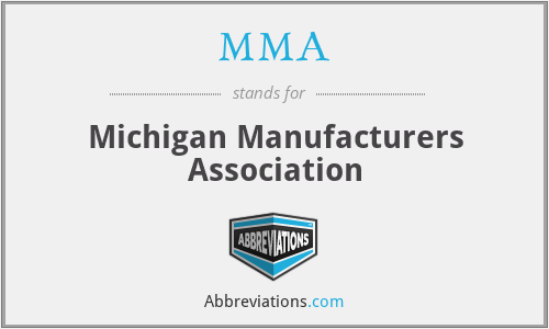 MMA - Michigan Manufacturers Association