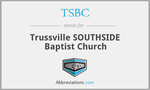 TSBC - Trussville SOUTHSIDE Baptist Church