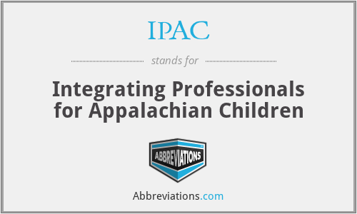 IPAC - Integrating Professionals for Appalachian Children