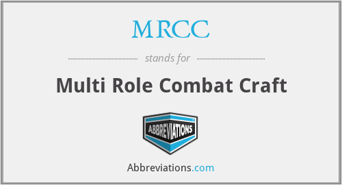 MRCC - Multi Role Combat Craft