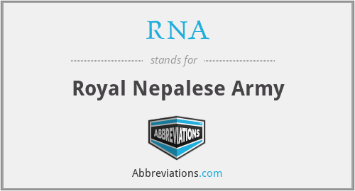 RNA - Royal Nepalese Army