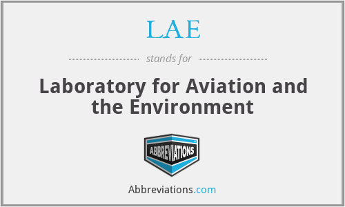 LAE - Laboratory for Aviation and the Environment