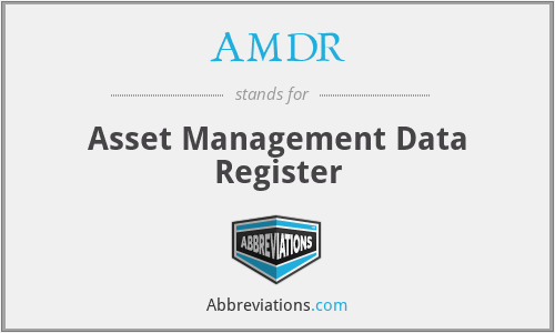 AMDR - Asset Management Data Register