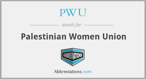 PWU - Palestinian Women Union